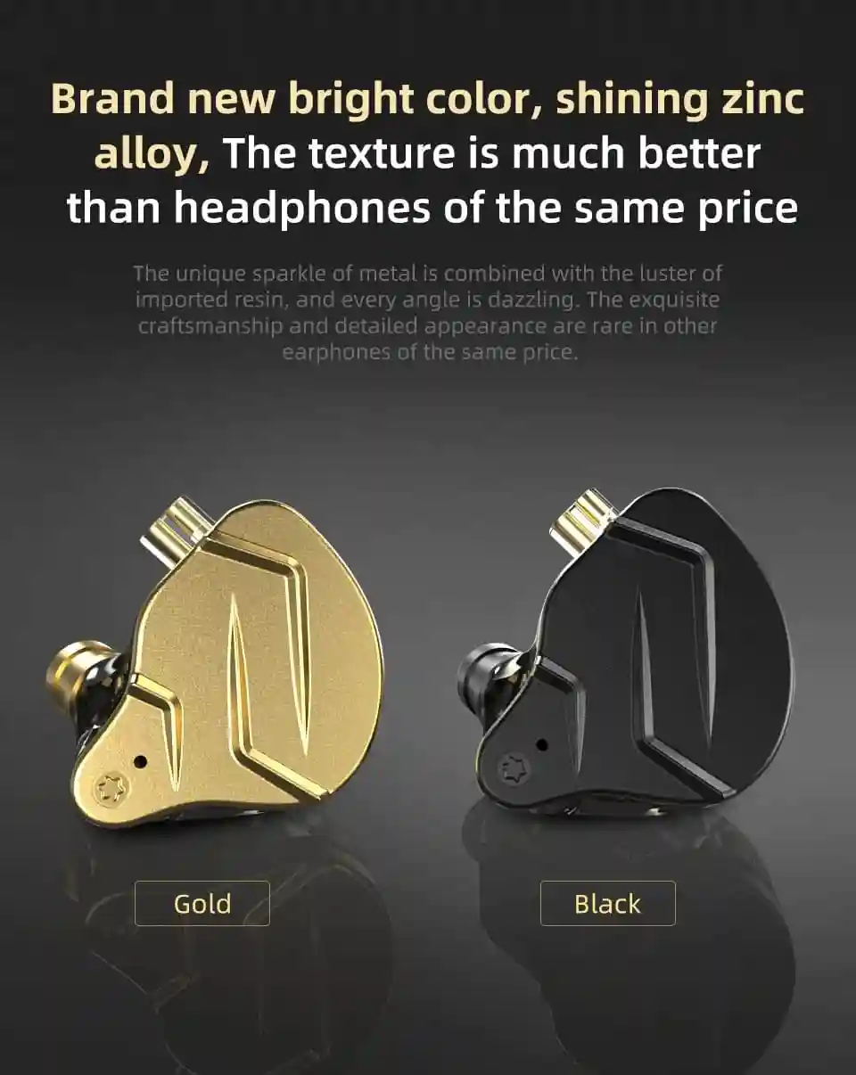 KZ ZSN Pro X adopts a streamline style of metal and resin. The color is brand-new and refreshing. The faceplate is made of high quality Zinc Alloy while the cavity is made of imported resin. The combination of different materials and the wide range of color options display a modern and eye-catching earphones
