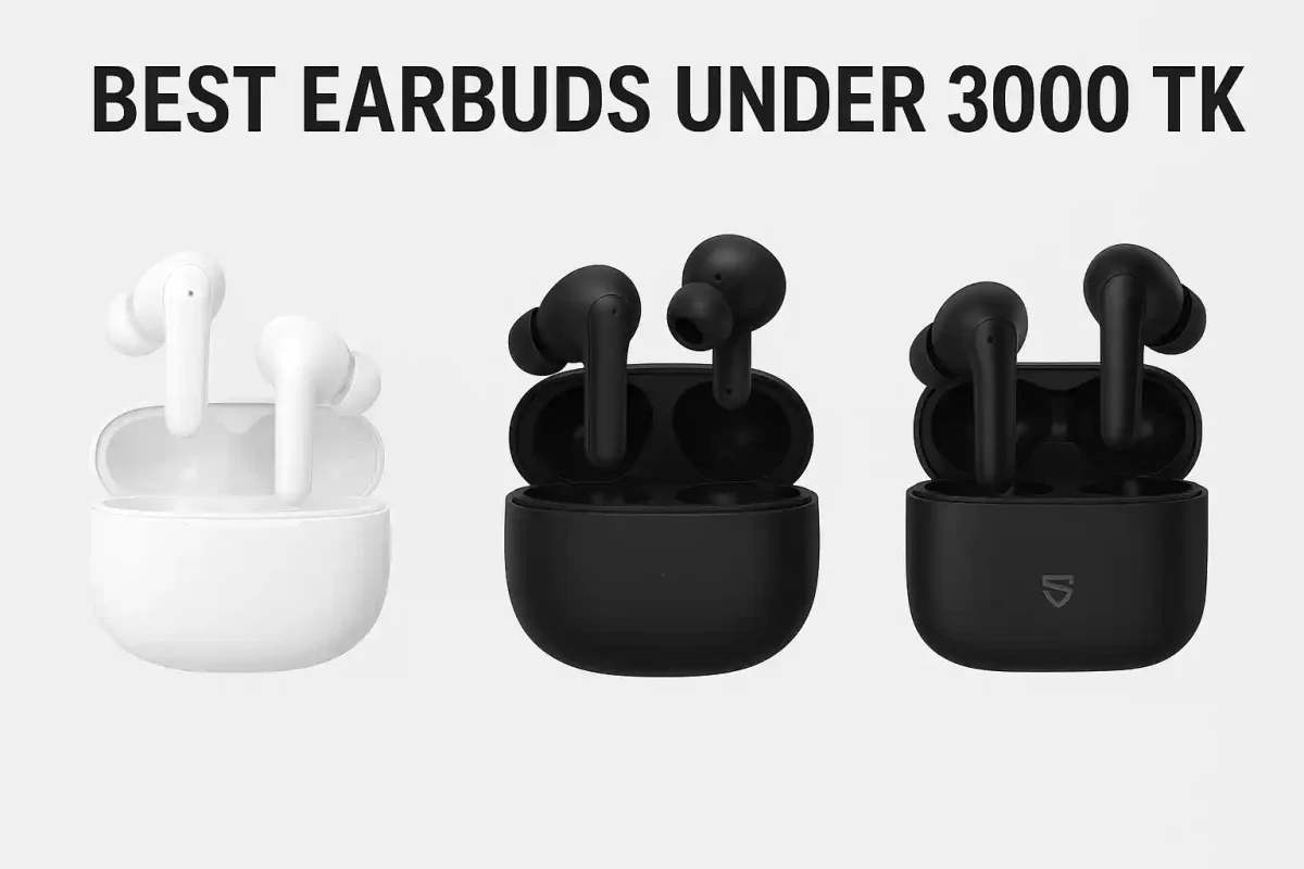 Best earbuds under 3000 TK in Bangladesh – budget TWS comparison